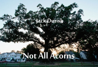 Not all acorns